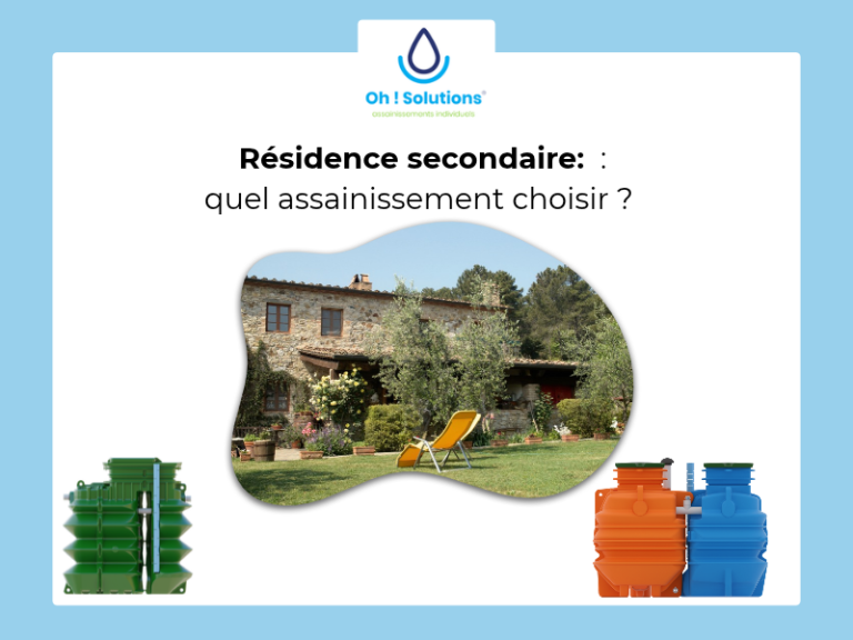 Quel assainissement choisir pour une résidence secondaire ?